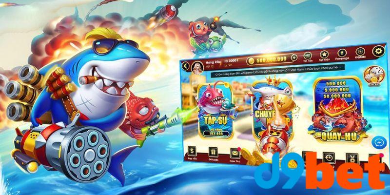 Giới thiệu về game bắn cá D9BET